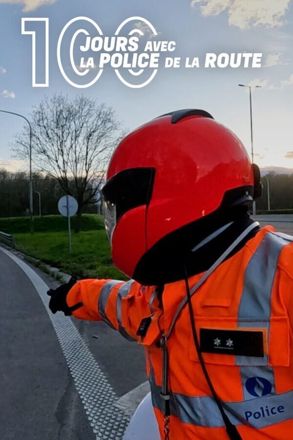 100 jours avec la police de la route