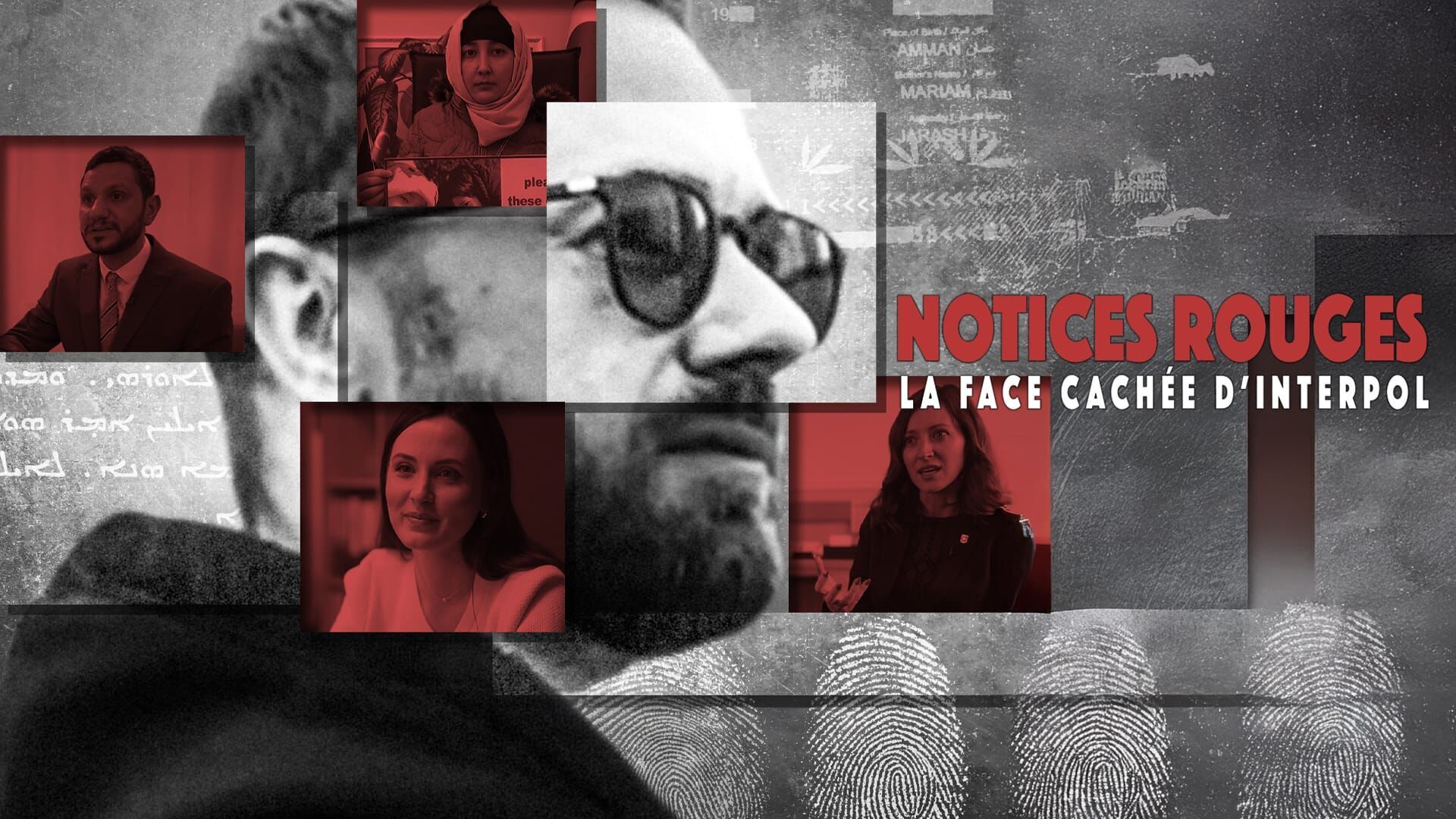 Notices rouges, la face cachée d'Interpol