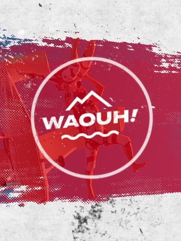 Waouh !