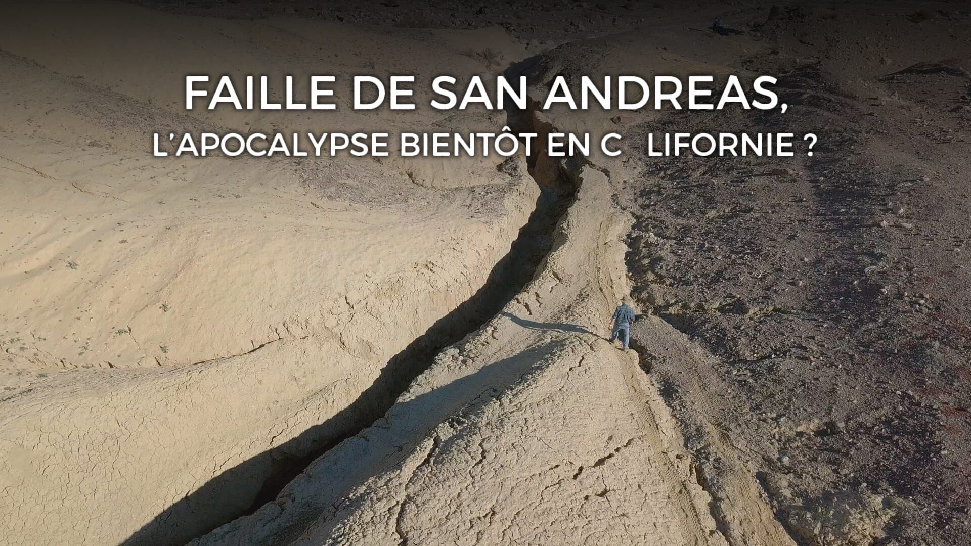 Faille de San Andreas, L'apocalypse bientôt en Californie ?
