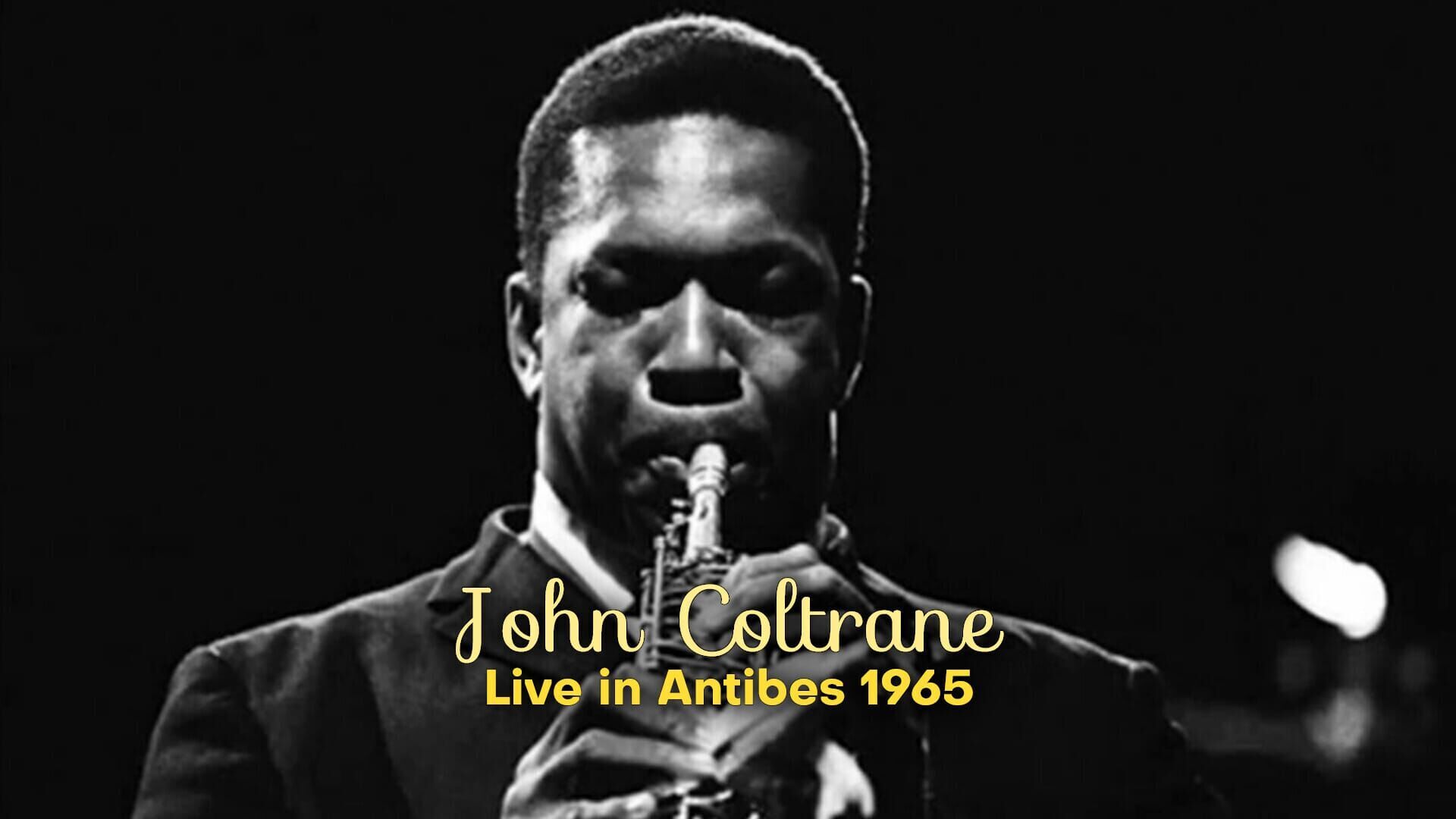 John Coltrane Live in Antibes 1965