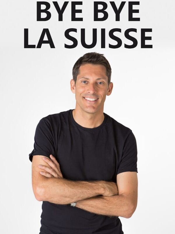 Bye bye la Suisse