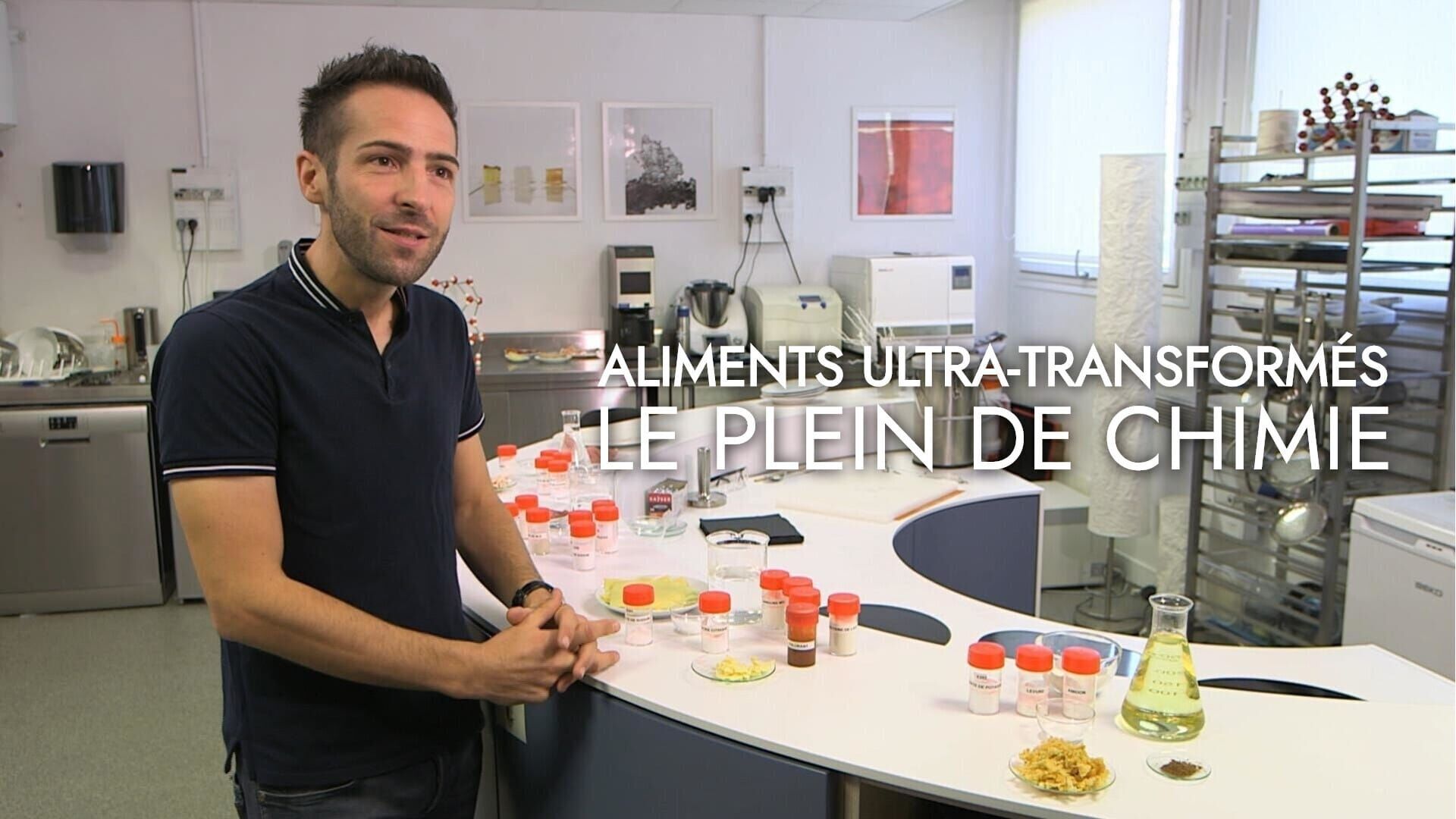 Aliments ultra-transformés, le plein de chimie