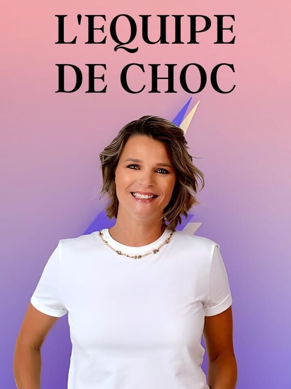 L'Equipe de choc