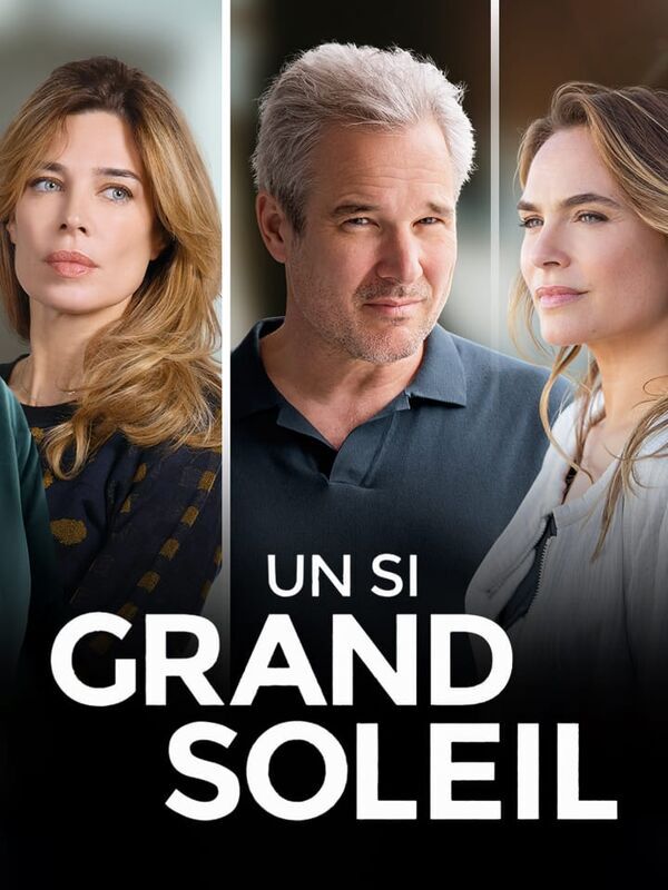 Un si grand soleil