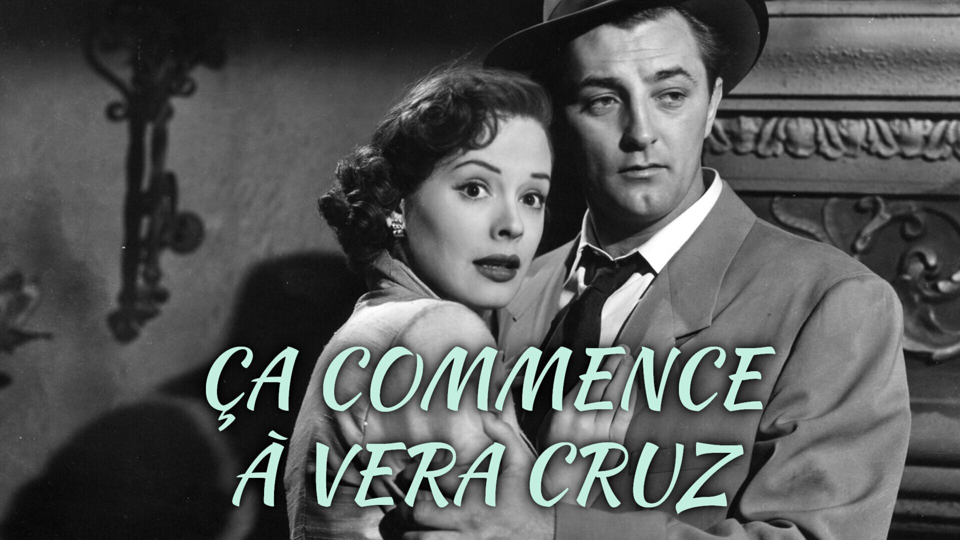 Ça commence à Vera Cruz