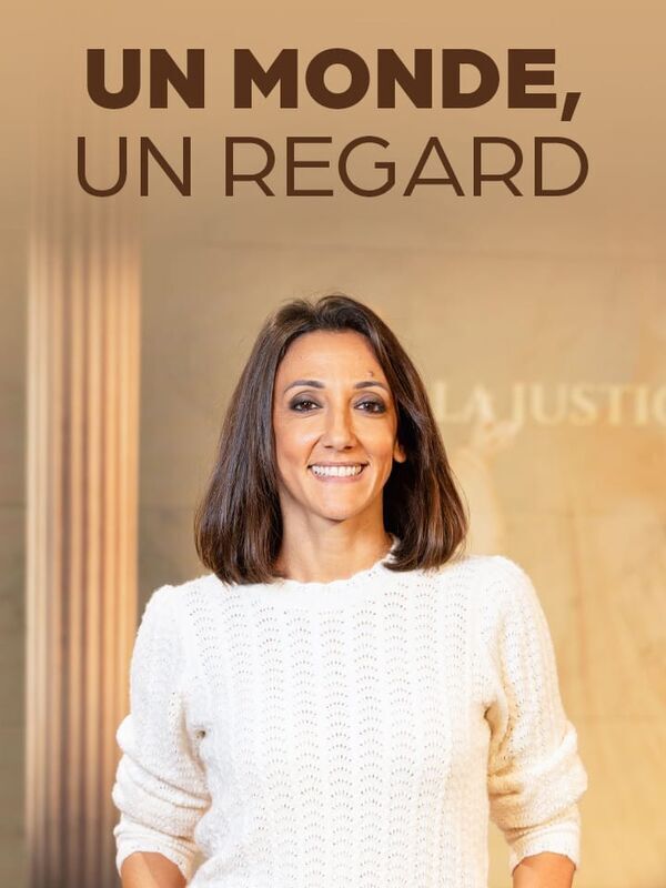 Un monde, un regard