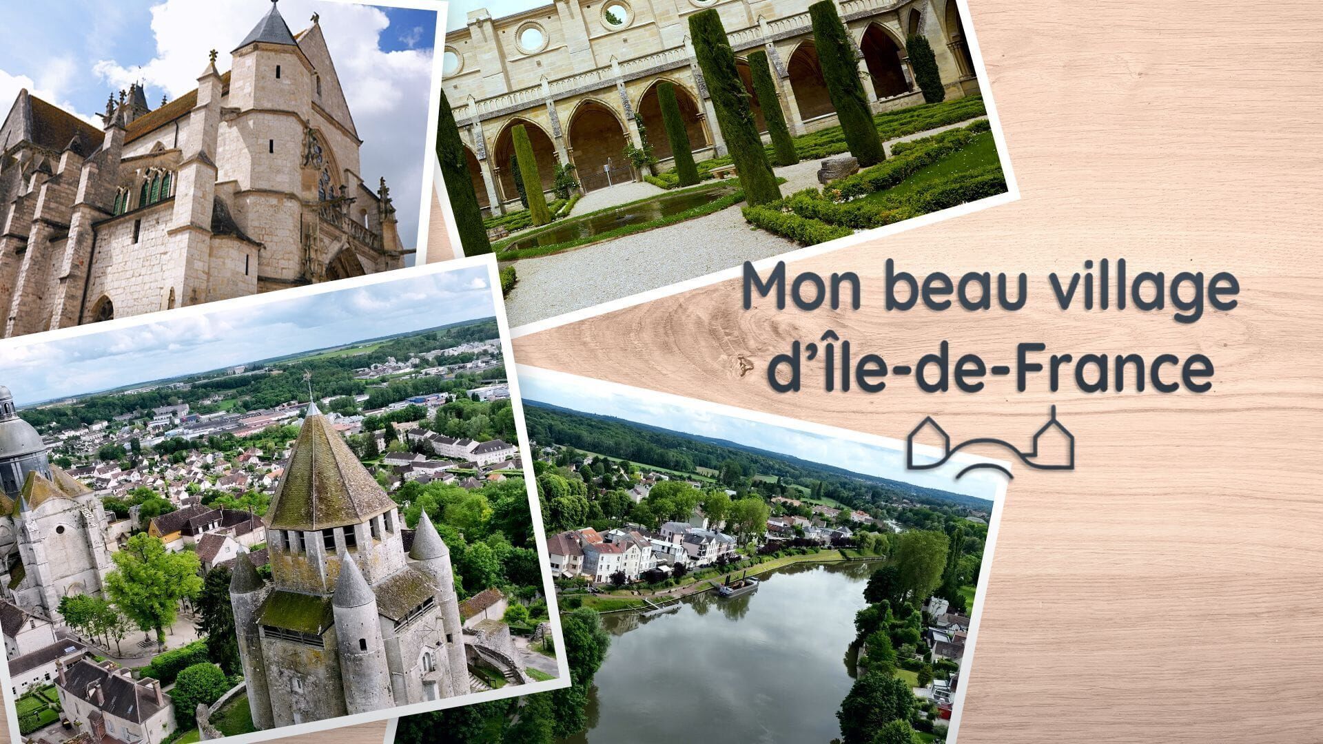Mon beau village d'Ile-de-France