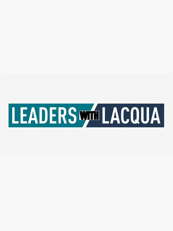 Leaders with Lacqua