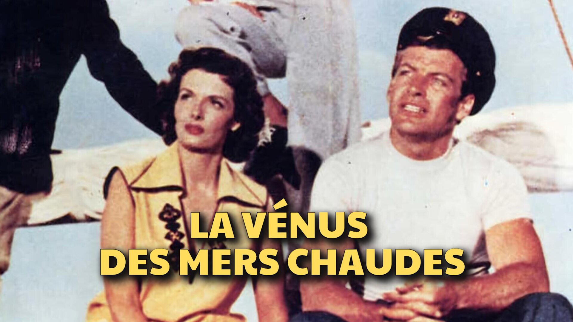 La Vénus des mers chaudes (Version restaurée)