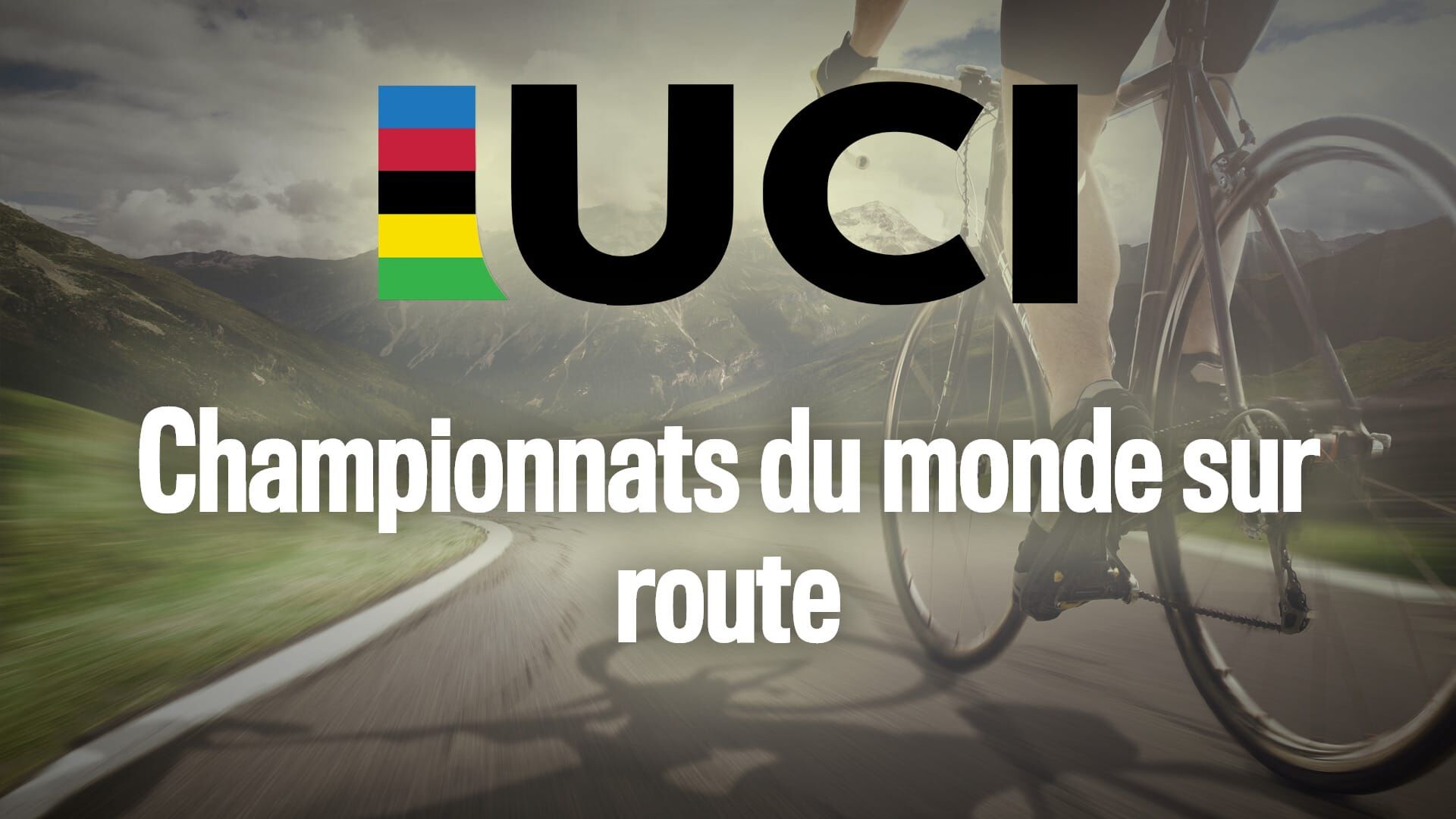 Cyclisme : Championnats du monde sur route