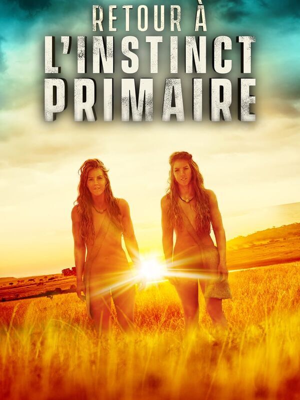 Retour à l'instinct primaire