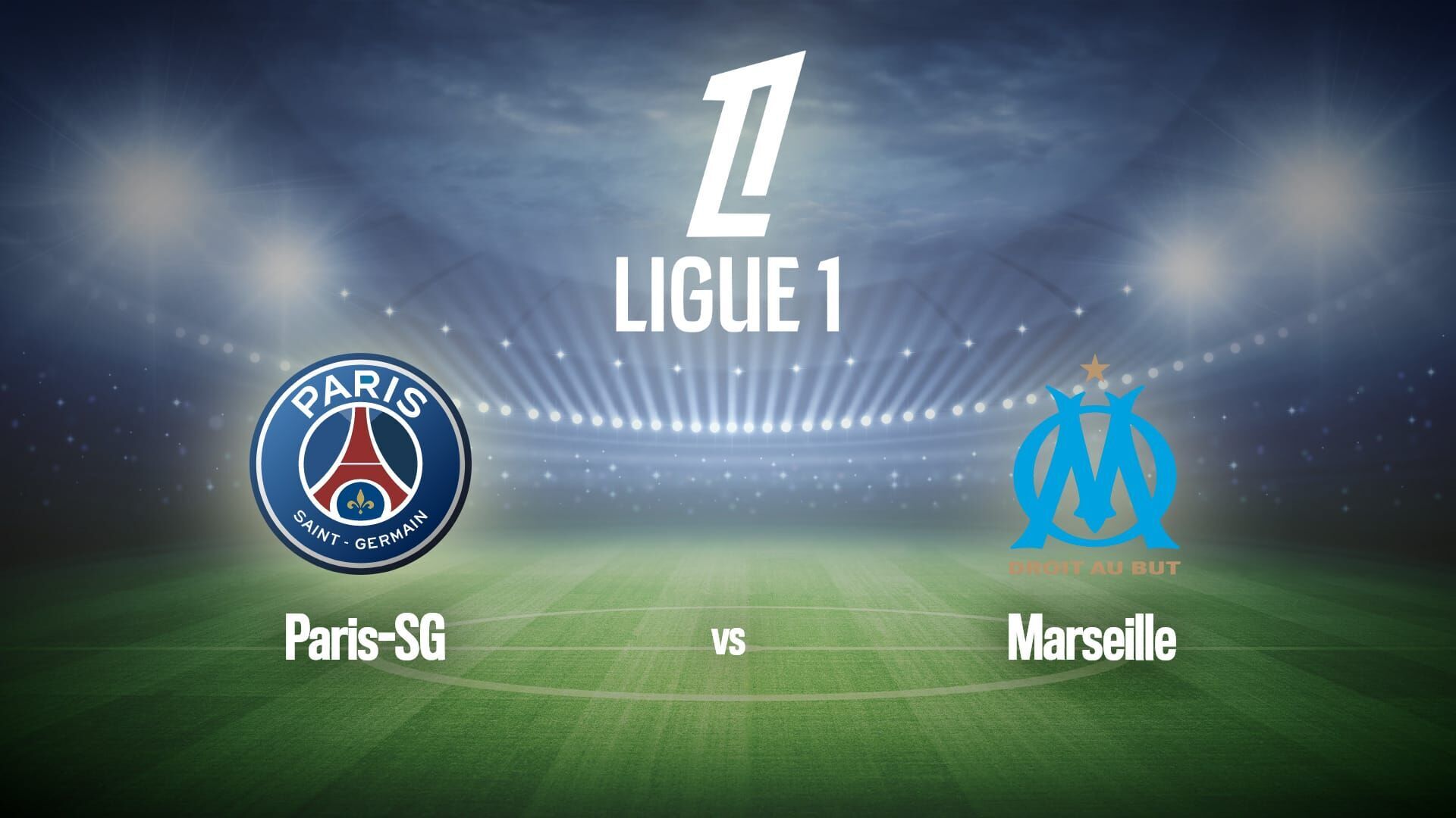 Football : Ligue 1 McDonald's | Paris-SG / Marseille