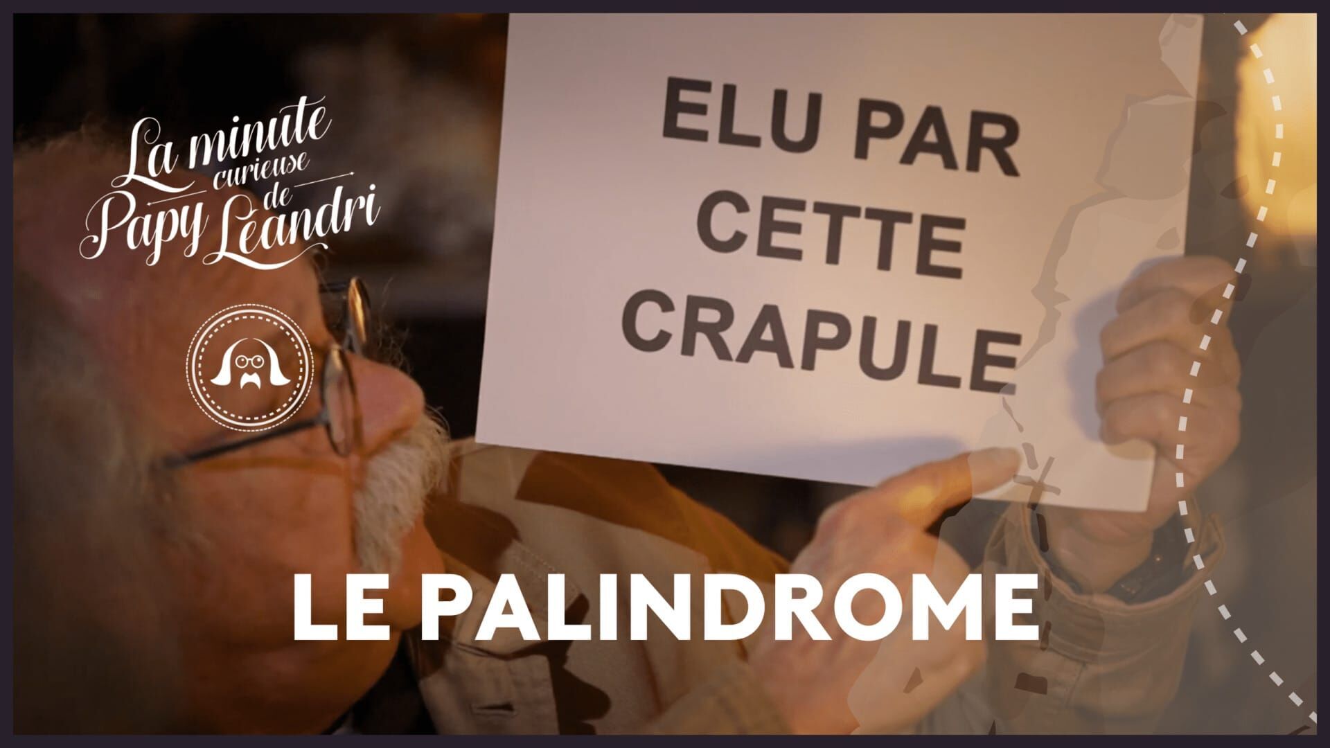 La minute curieuse de Papy Léandri