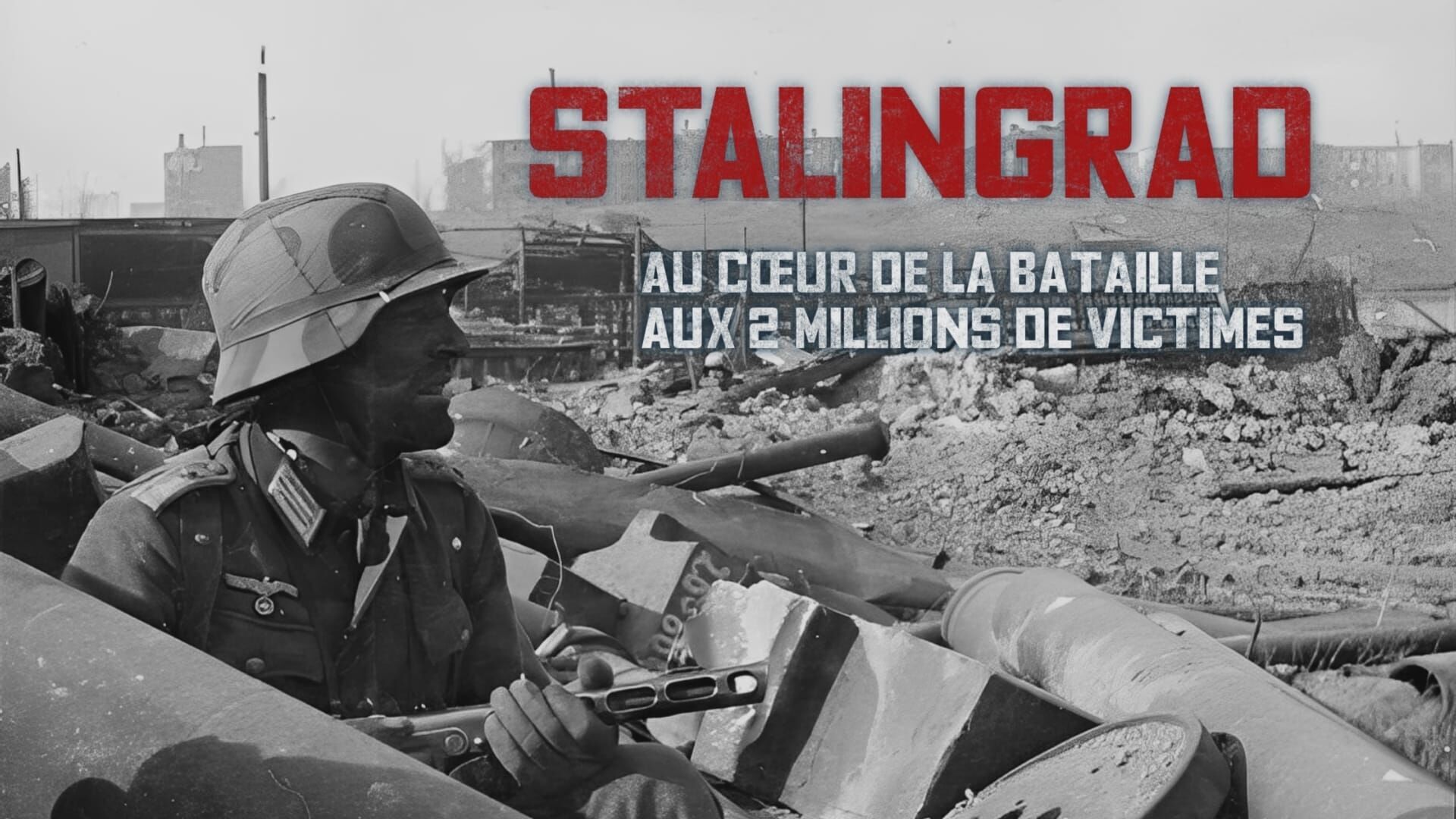 Stalingrad, au coeur de la bataille aux deux millions de victime