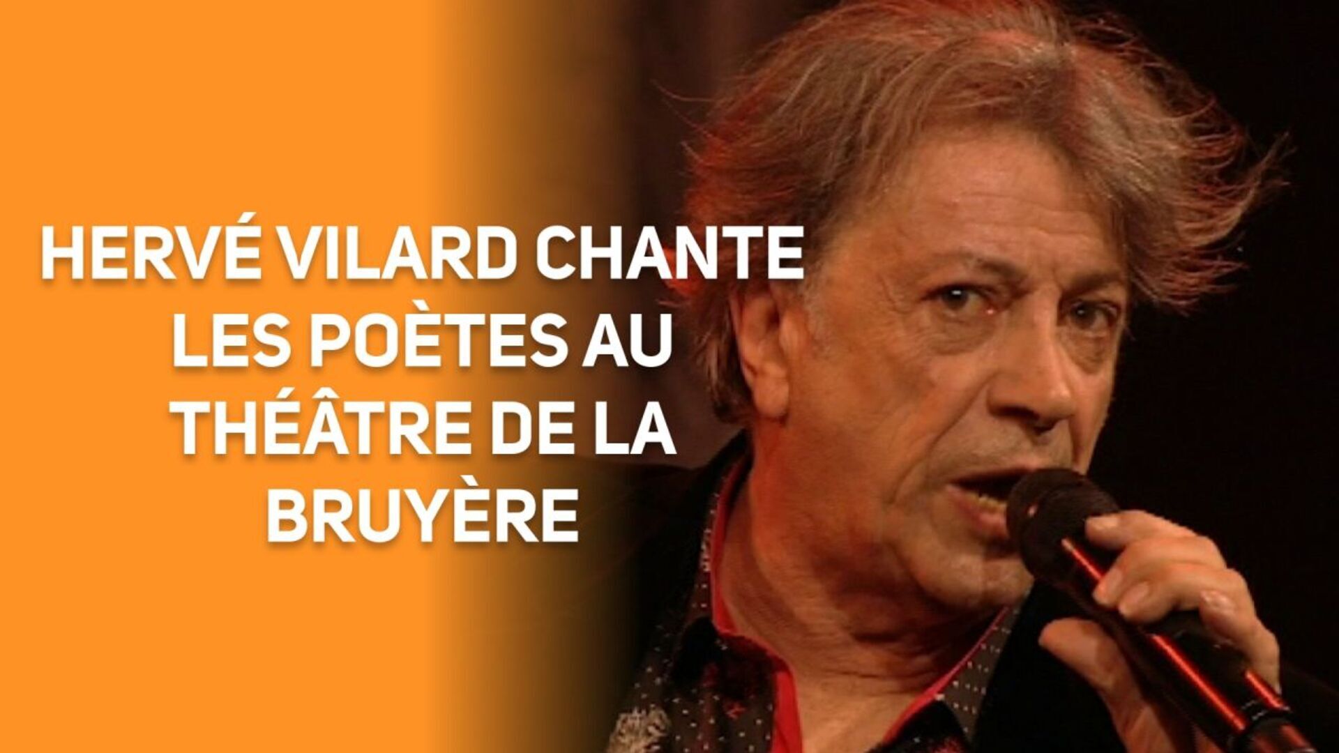 Hervé Vilard chante les poètes au Théâtre de la Bruyère