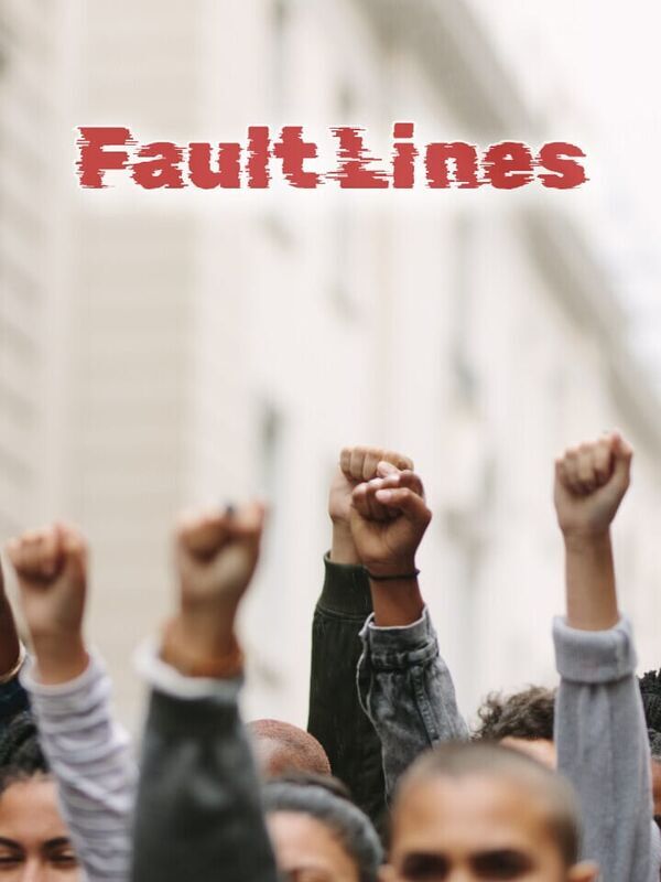 Fault Lines