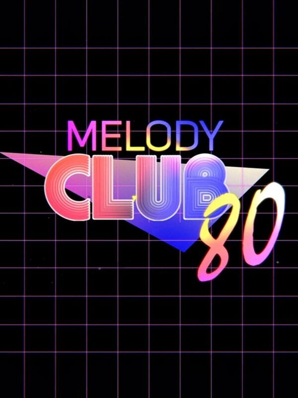Melody Club 80