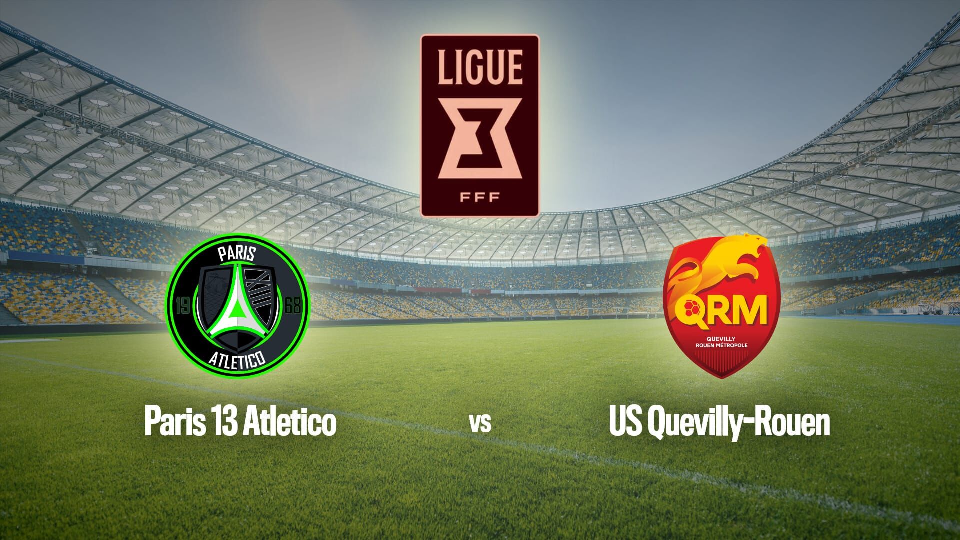 Football : Ligue 3 | Paris 13 Atletico _Quevilly Rouen