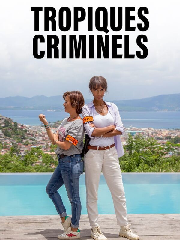 Tropiques criminels