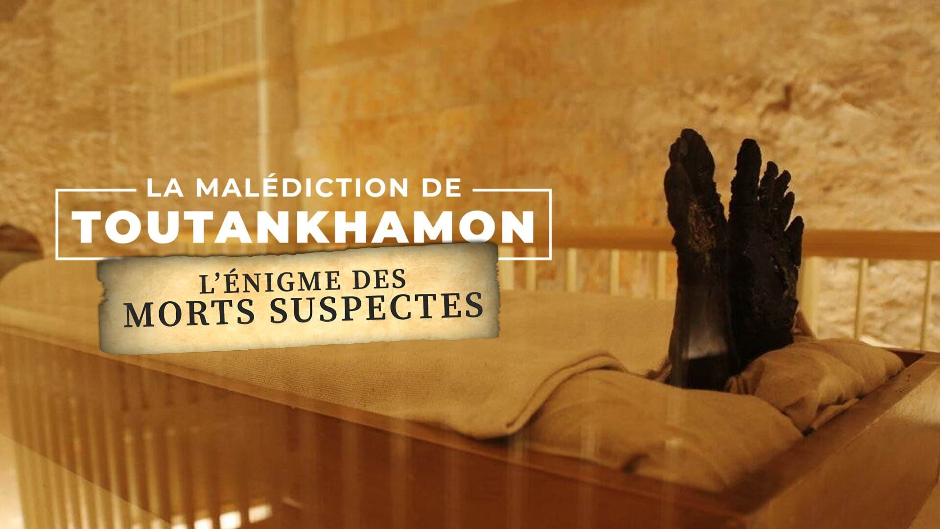 La malédiction de Toutânkhamon : l'énigme des morts suspectes