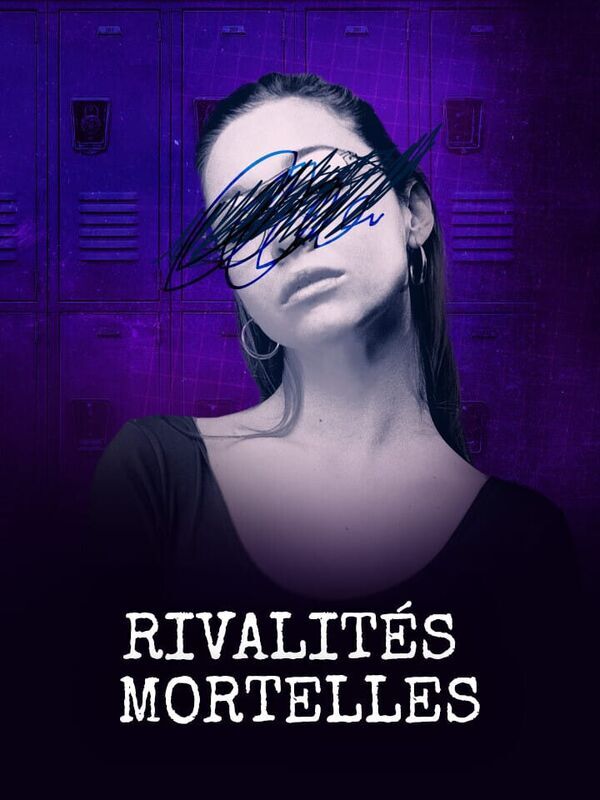 Rivalités mortelles