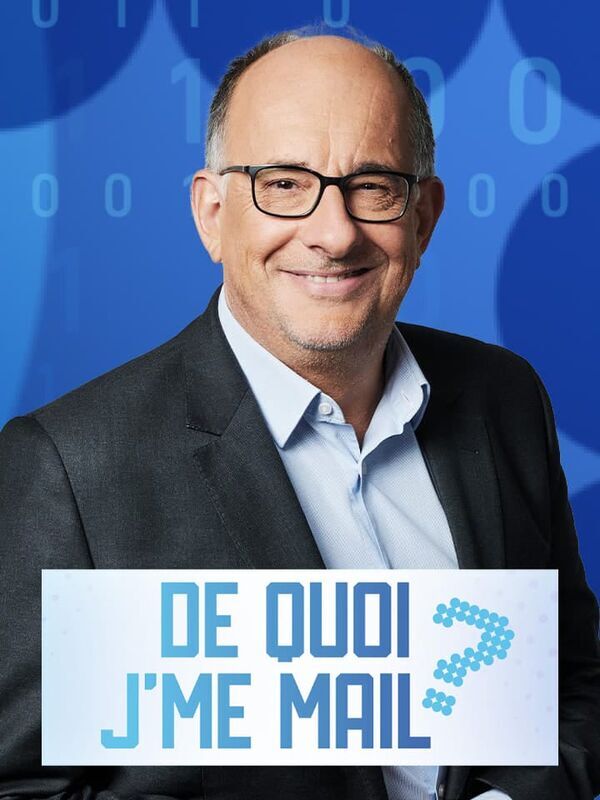 De Quoi J'me Mail
