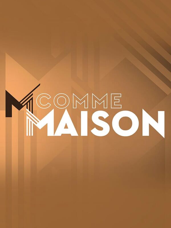 M comme Maison