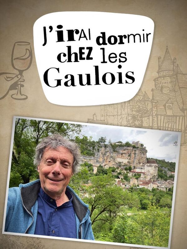 J'irai dormir chez les Gaulois
