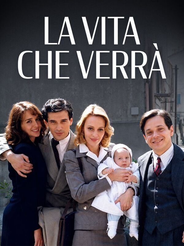La vita che verrà
