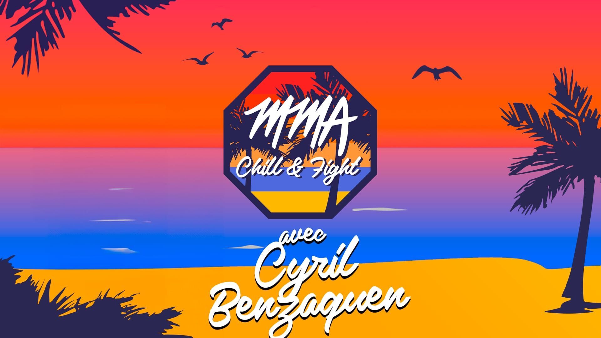 MMA, Chill & Fight — Sport en France 23:00