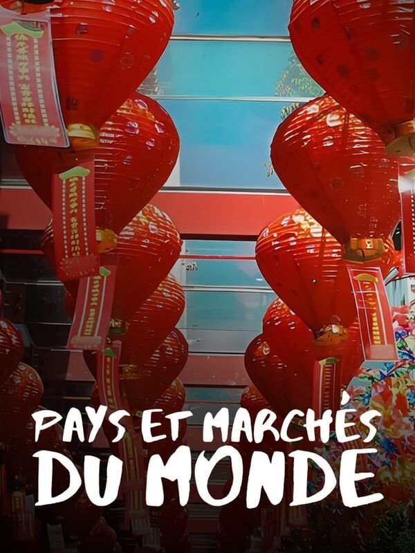 Pays et marchés du monde