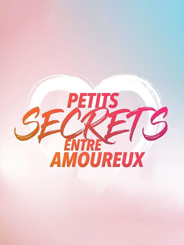 Petits secrets entre amoureux