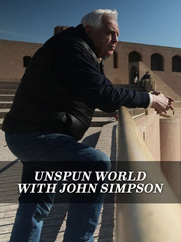 Unspun World with John Simpson