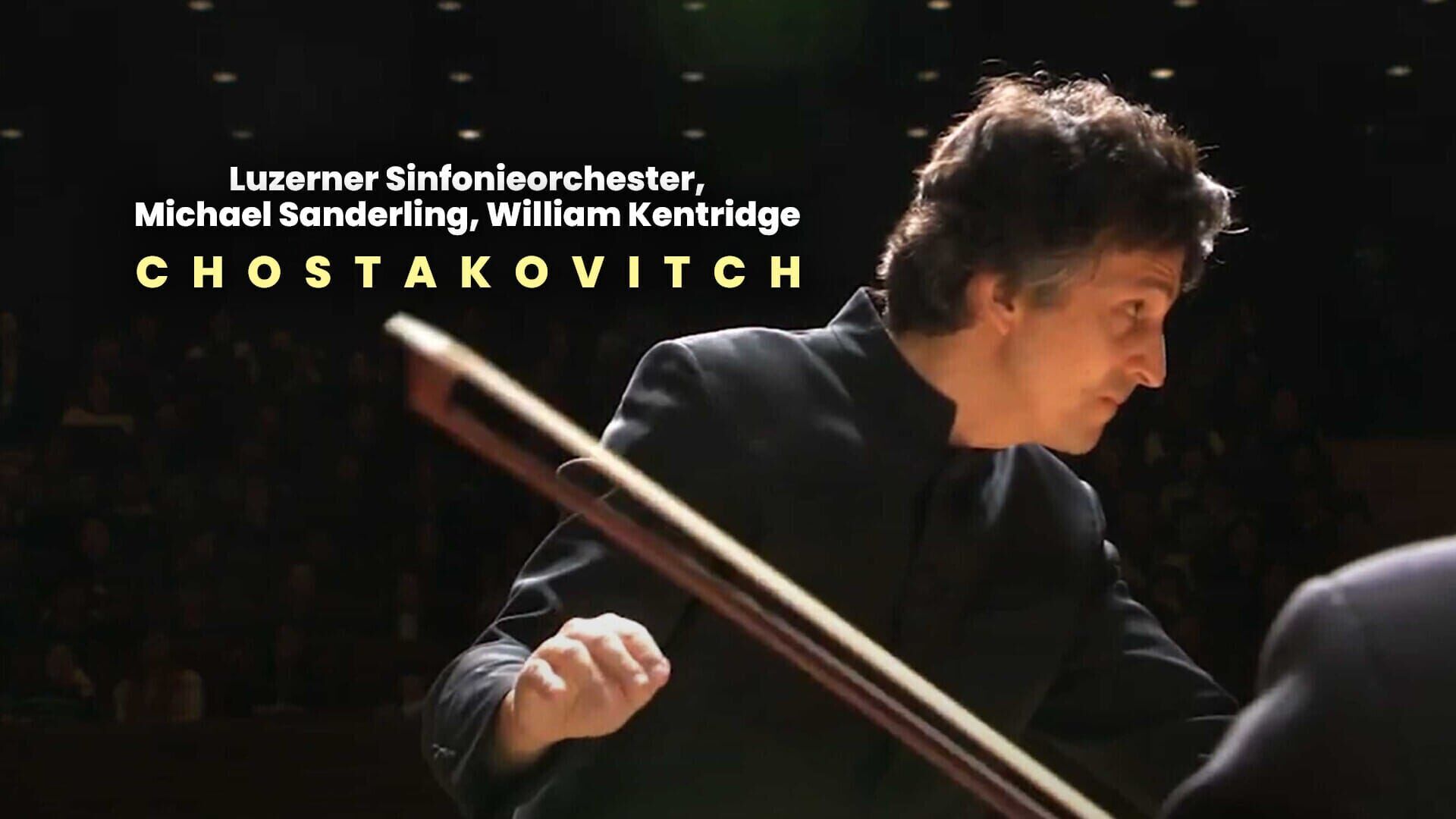 Luzerner Sinfonieorchester, Michael Sanderling, William Kentridge : Chostakovitch