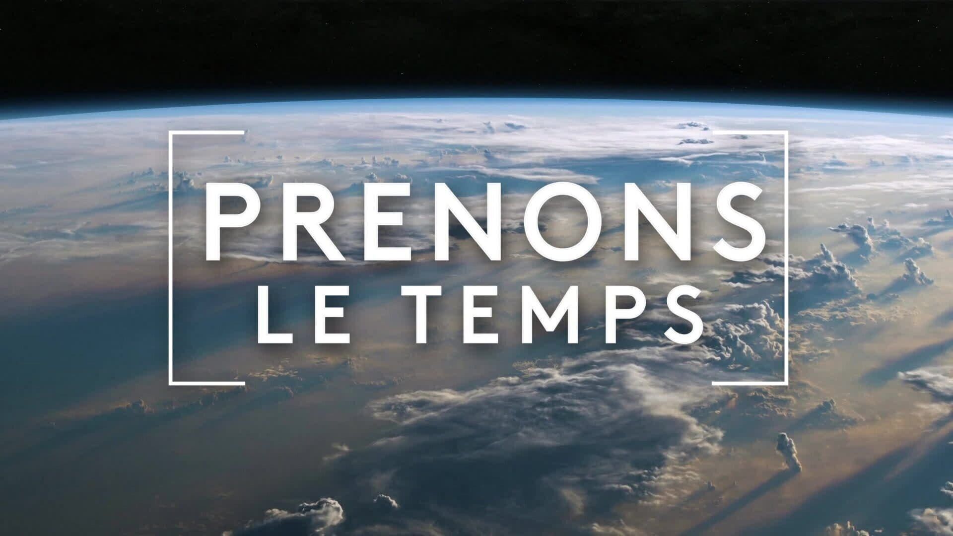 Prenons le temps