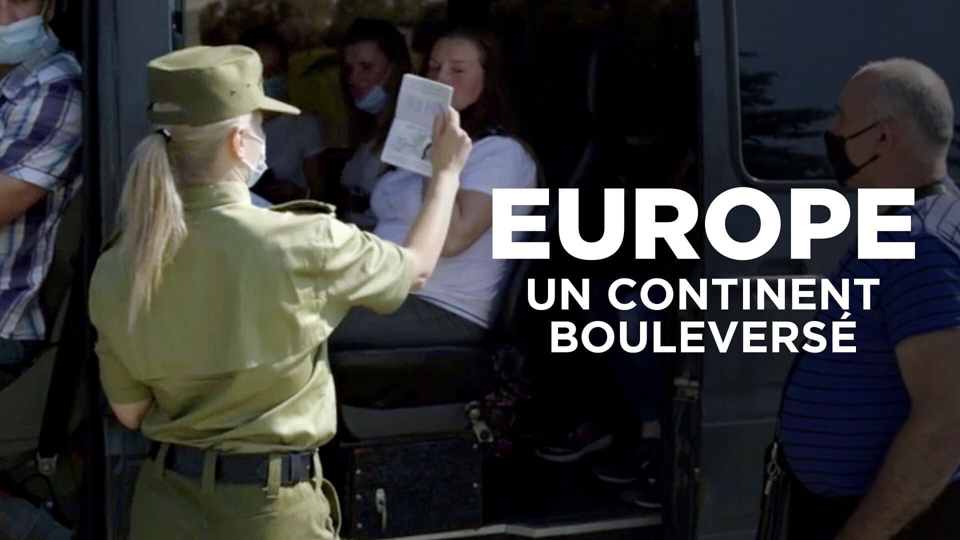 Europe, un continent bouleversé