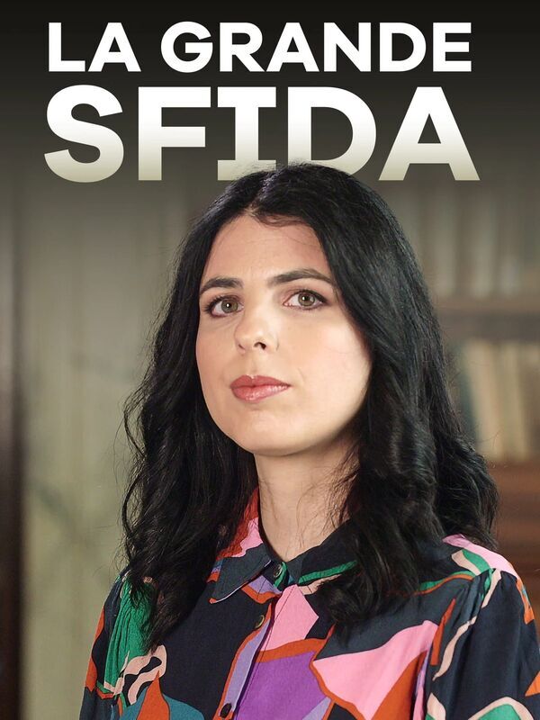 La grande sfida