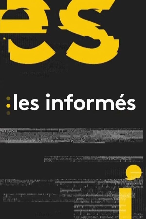 Les informés du soir