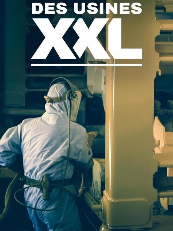 Des usines XXL