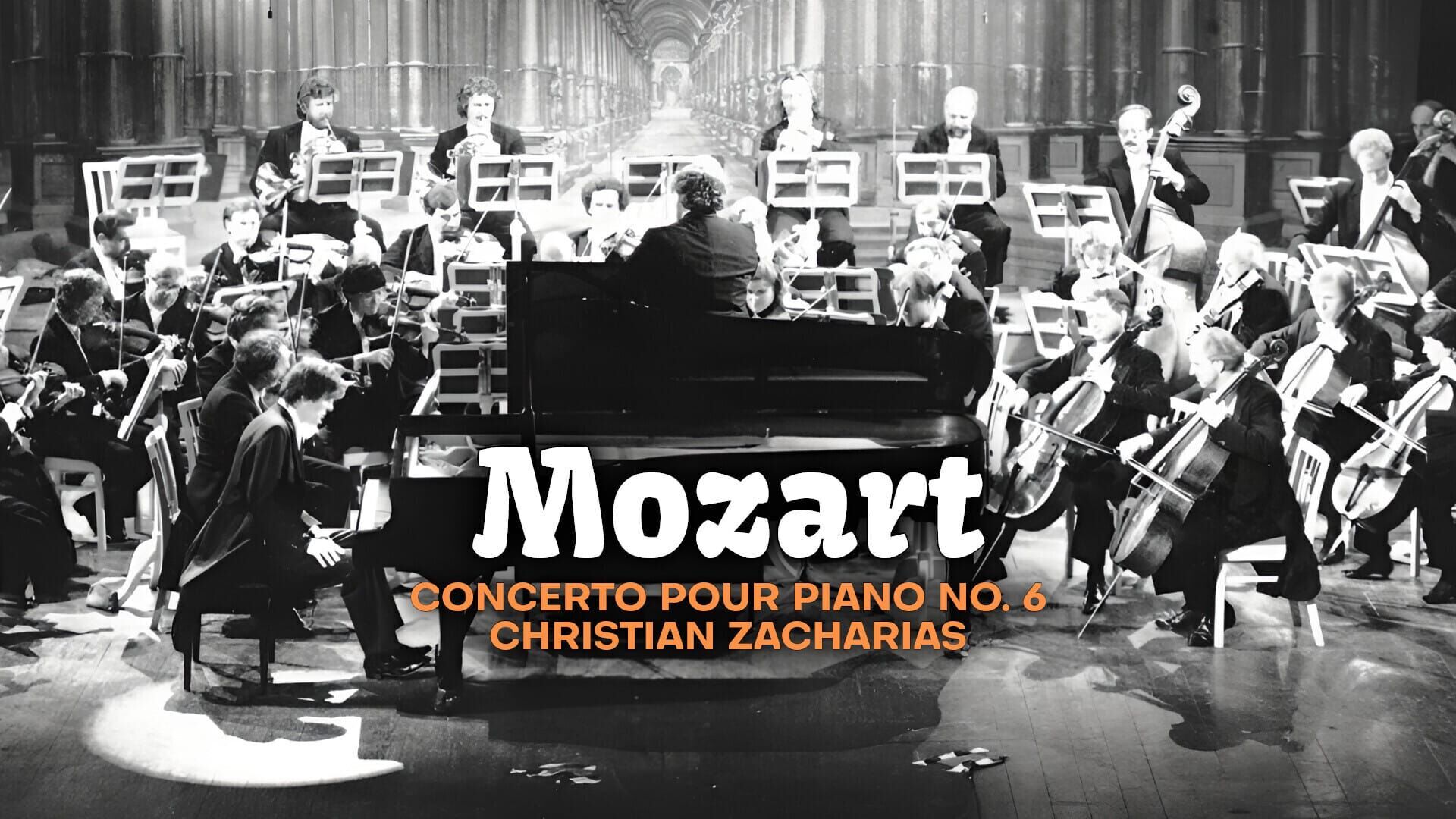Mozart : Concerto pour piano no. 6 - Christian Zacharias