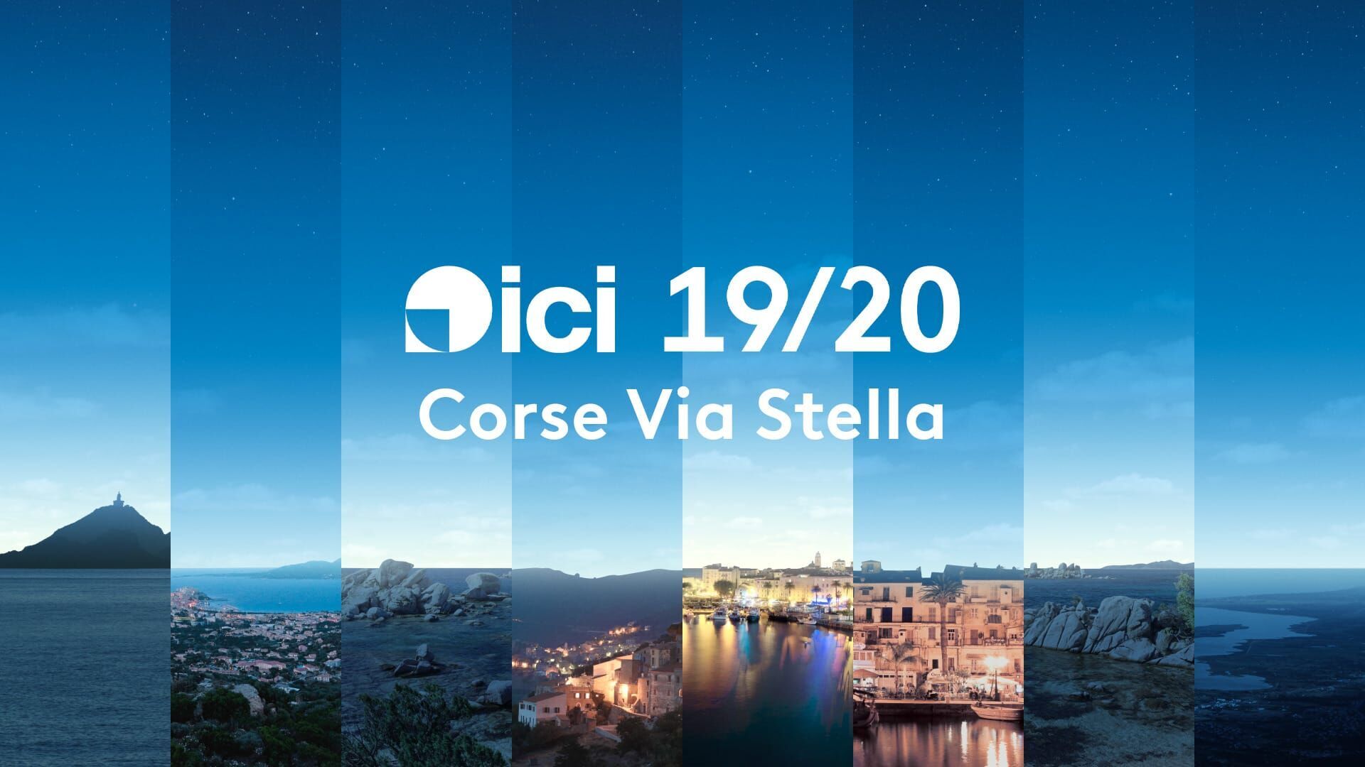 ICI 19/20 - Corsica Sera