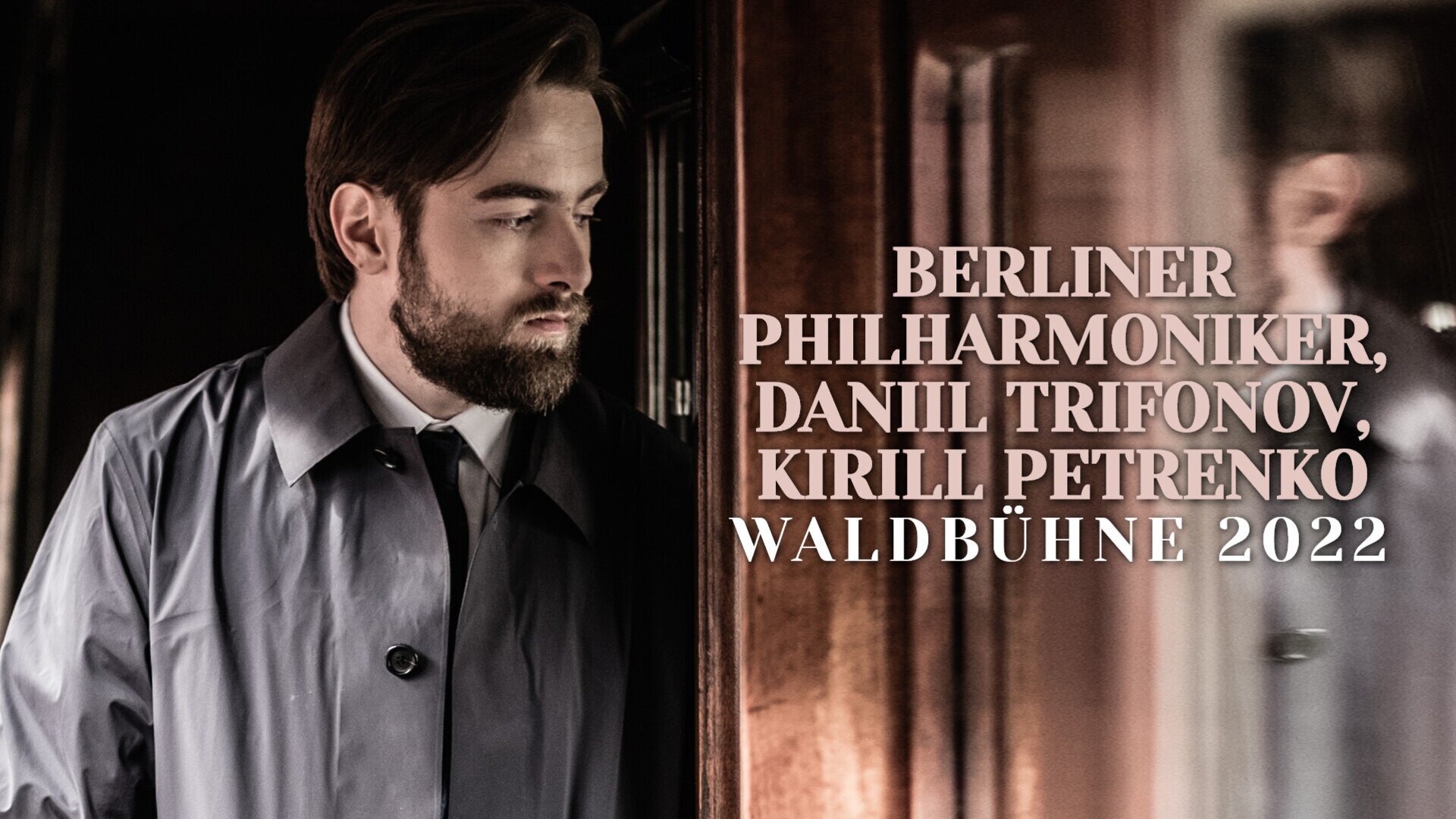 Berliner Philharmoniker, Kirill Gerstein, Kirill Petrenko
