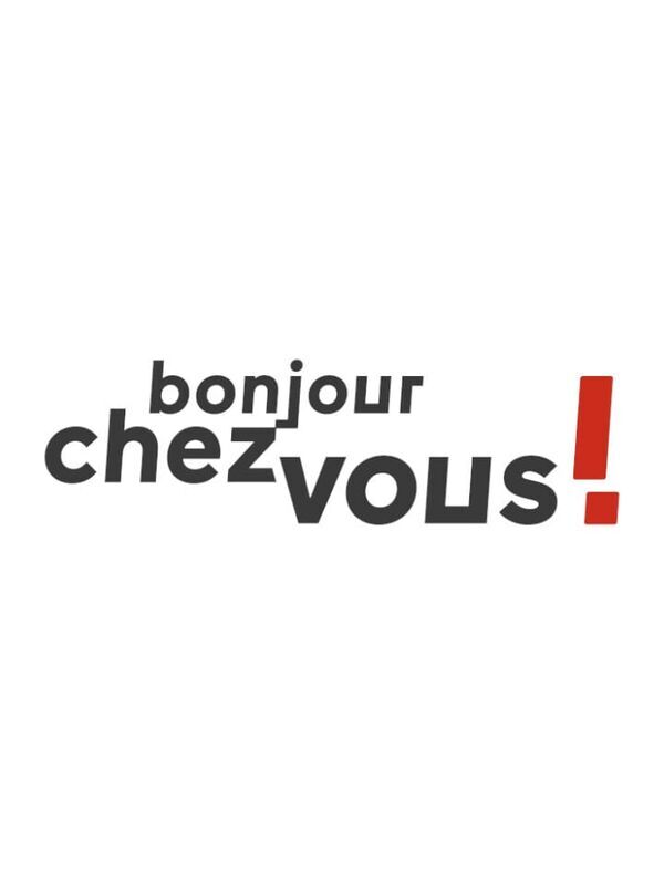 Bonjour chez vous !