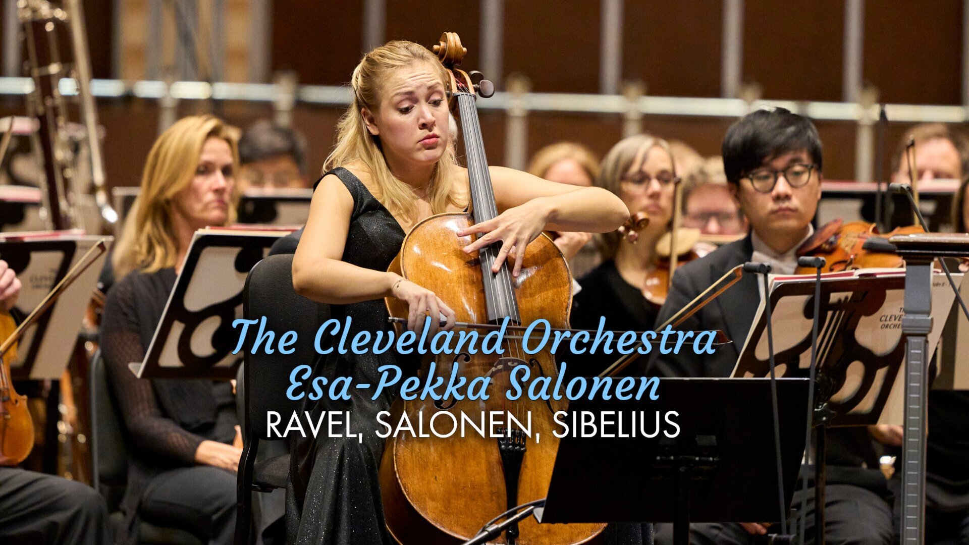The Cleveland Orchestra, Esa-Pekka Salonen : Ravel, Salonen, Sibelius