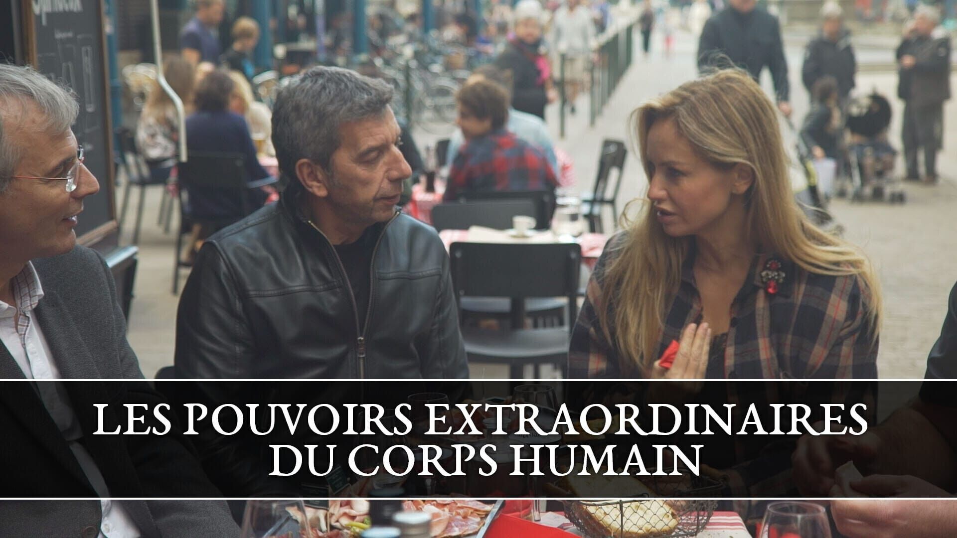 Les pouvoirs extraordinaires du corps humain