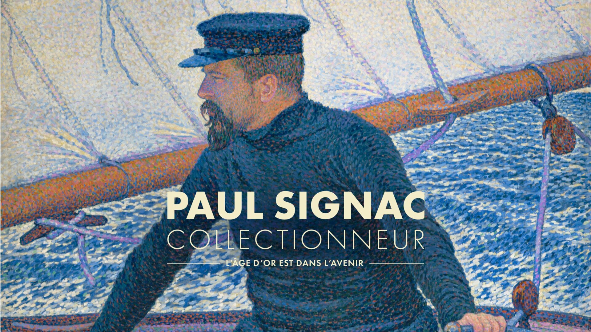 Paul Signac : collectionneur, l'âge d'or est dans l'avenir