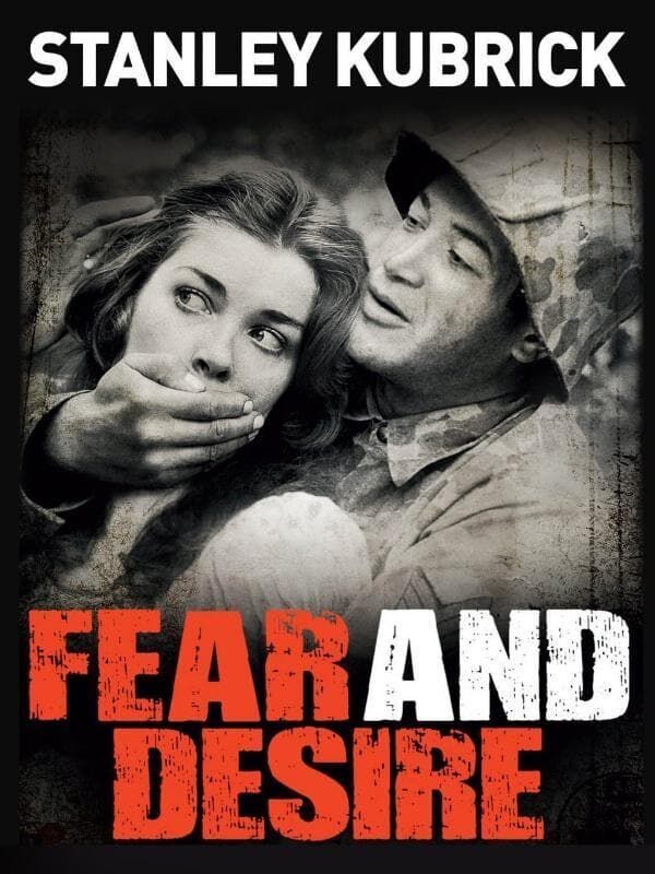 Fear and Desire