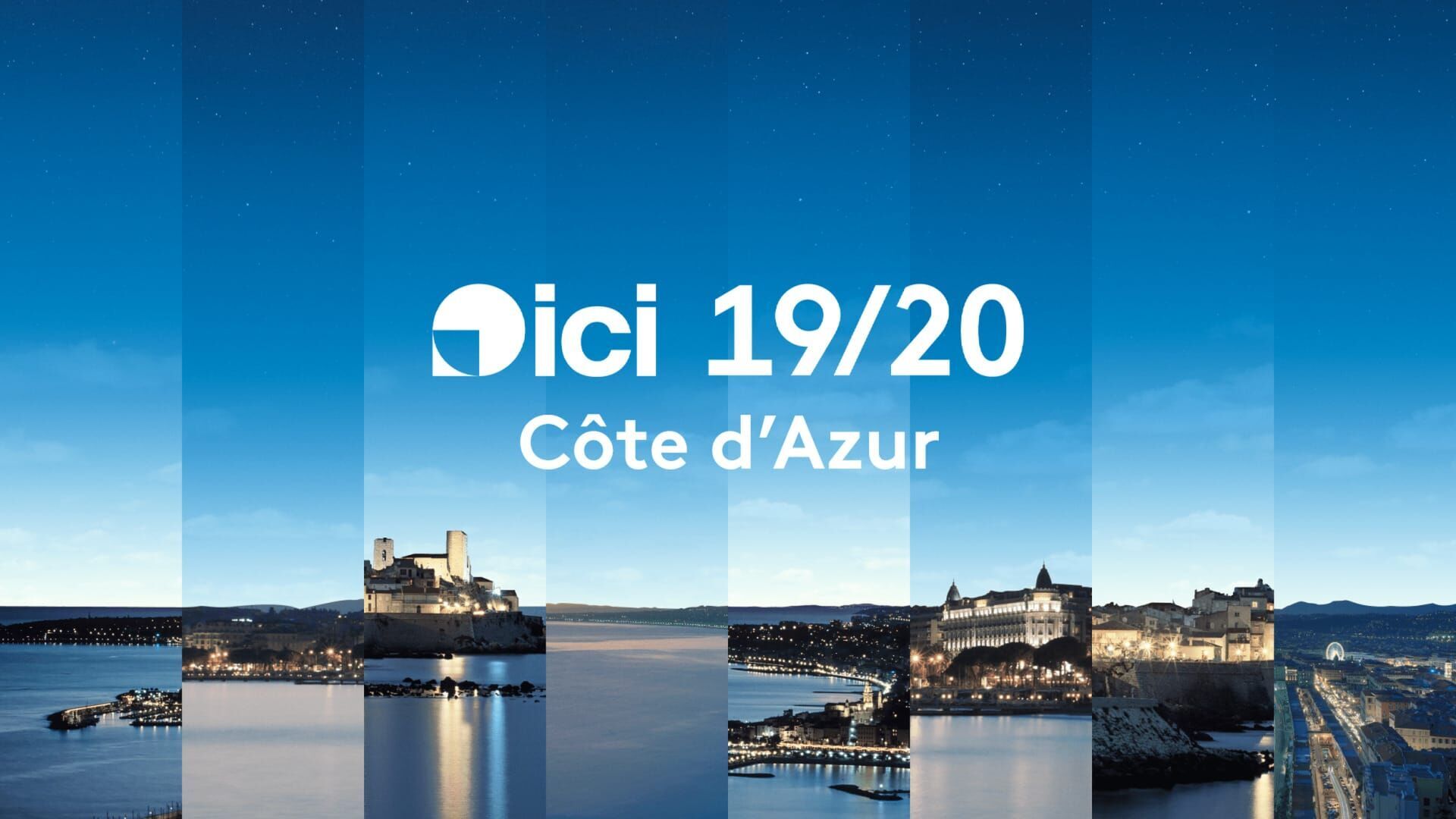 ICI 19/20 Côte d'Azur les titres