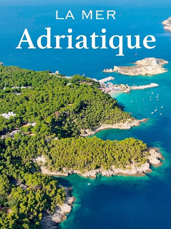 La mer Adriatique
